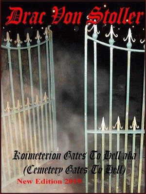 cover image of Koimeterion Gates to Hell Aka (Cemetery Gates to Hell)